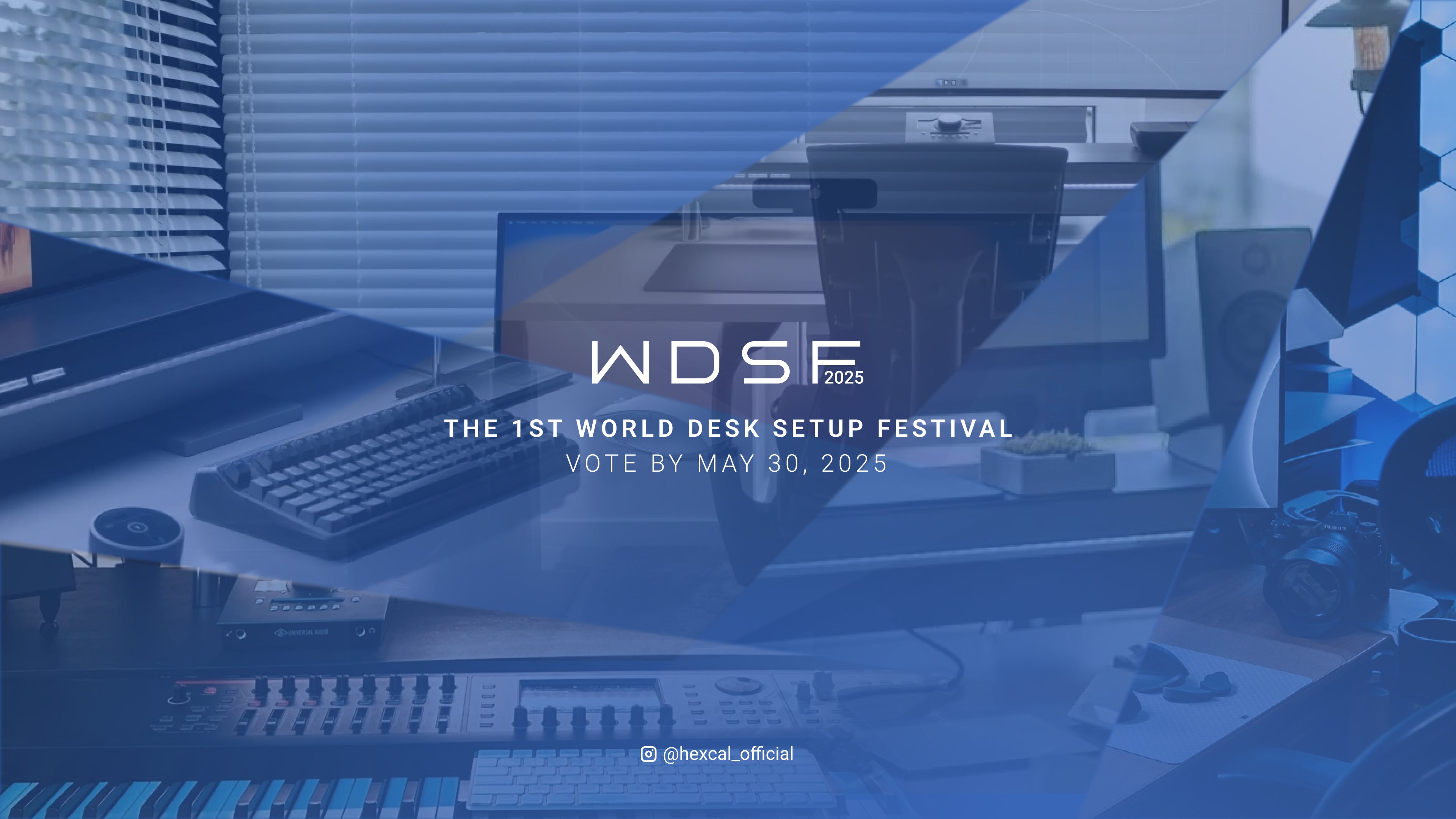 Hexcal WDSF 2025: The First World Desk Setup Festival